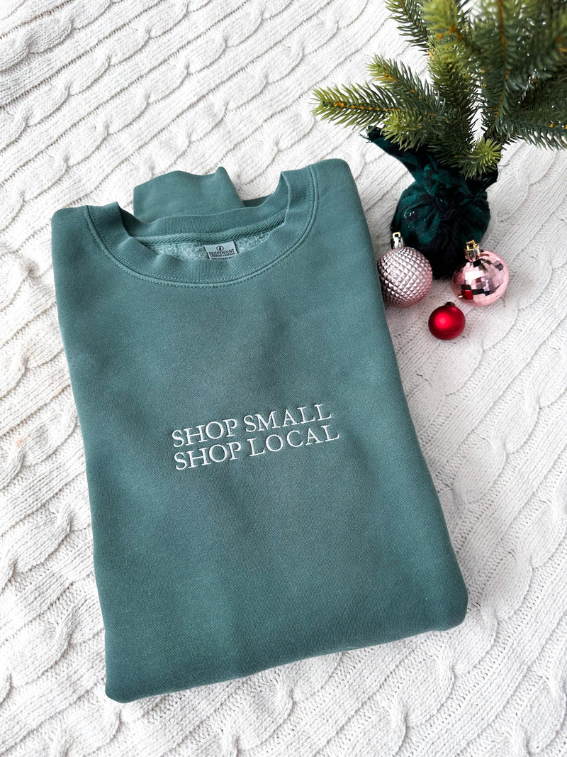 Shop Small Shop Local Embroidered Crewneck